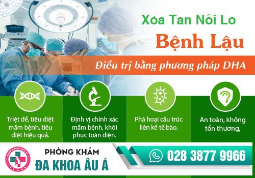 Chữa bệnh lậu bằng công nghệ DHA